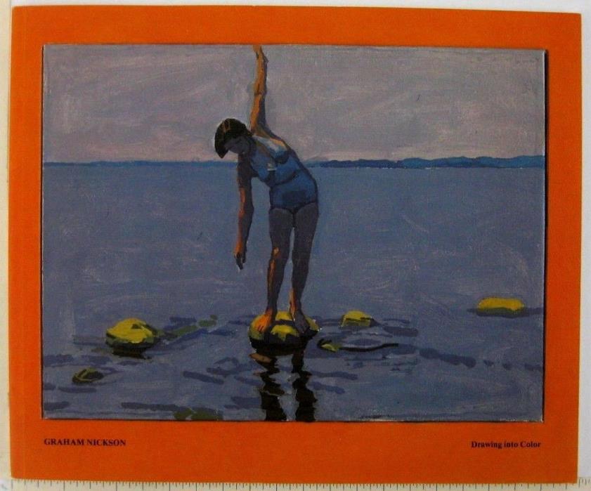 Graham Nickson Drawing Into Color Art Exhibition Catalog 1982 Benton Gallery CT
