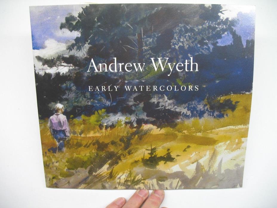Andrew Wyeth - Early Watercolors - 2004 Currier Museum of Art Catalog Strickler