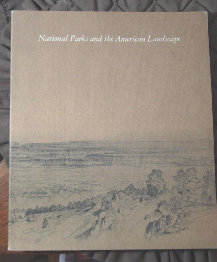 National Parks and the American Landscape, 1972, National Collection of Fine Art