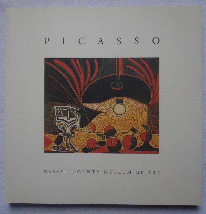 PICASSO NASSAU COUNTY MUSEUM OF ART 2005 EXHIBITION BOOK