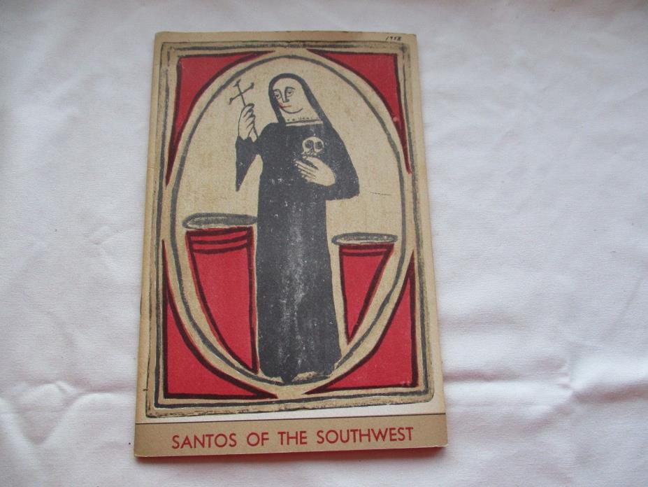 1953 Santos of the Southwest - The Denver Art Museum Collection of Anne Evans