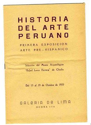 Historia Del Arte Peruano First Pre-Hispanic Art Exhibition 1953 Lima Peru