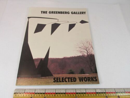 1990 Greenberg Gallery Selected Works St Louis MO Catalog Contemporary Masters