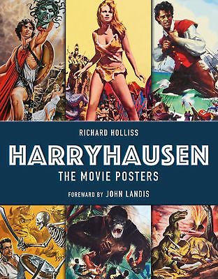 Harryhausen : The Movie Posters & The FXRH Collection Signed Mint