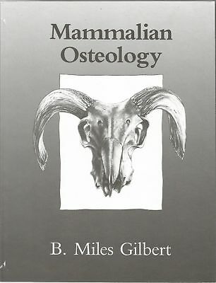 MAMMALIAN OSTEOLOGY !