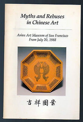 vtg 1980s Myths Rebuses in Chinese Art San Francisco Asian Museum catalog book