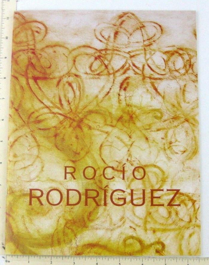 Rocio Rodriguez Art Exhibition Catalog Abstract Fay Gold Gallery Atlanta GA 1998