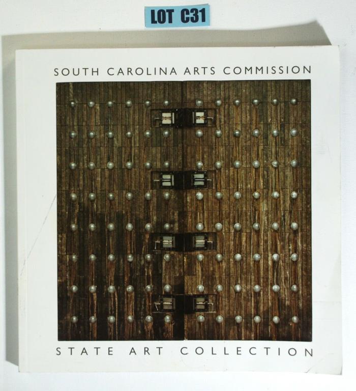 State Art Collection 1987 - 2006 South Carolina Museum Book LOT C31