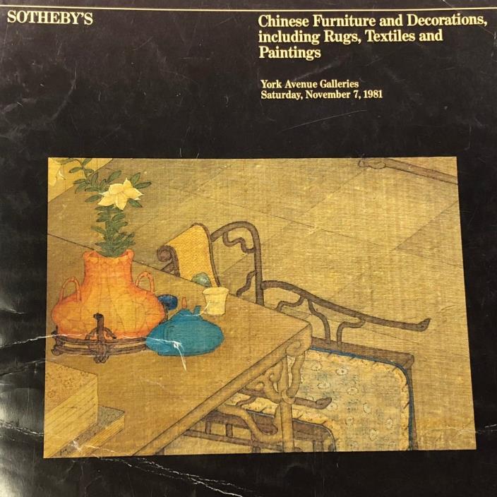 Sotheby's York Avenue Galleries Catalog, Chinese Furn & Decorations,Nov 7, 1981