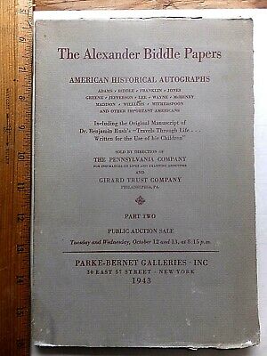 Alexander Biddle Papers. 1943 American Autograph Auction Catalog. Parke-Bernet.