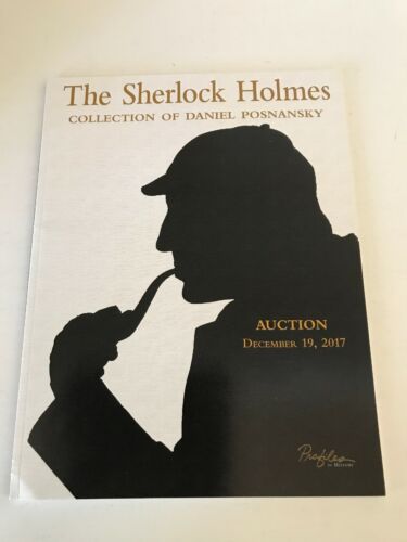 The Sherlock Holmes Collection of Daniel Posnansky Auction Catalog