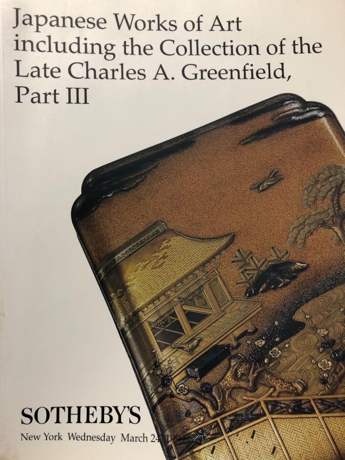 Sotheby's New York Catalog,Japanese Works of Art, Greenfield Pt III, Mar 24,1999