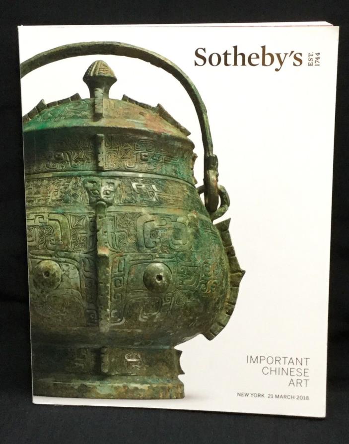 SOTHEBY'S Important Chinese Art New York Auction Catalog March 21, 2018