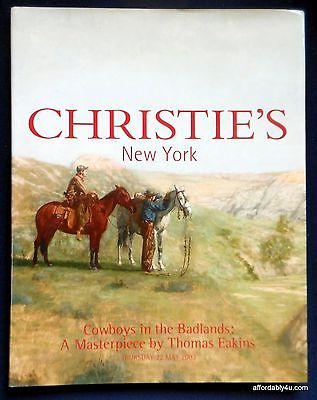 Christie's Cowboys in the Badlands Thomas Eakins Art Auction Catalog May 2003