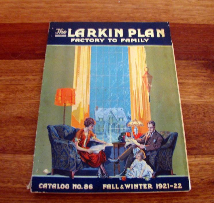 1921 to 1922 Catalog Fall & Winter - The Larkin Plan - Factory To Family