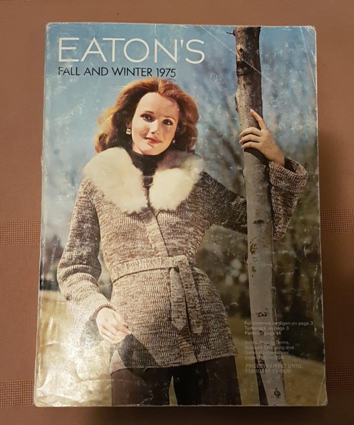 Vintage EATON’S Fall & Winter Catalog 1975