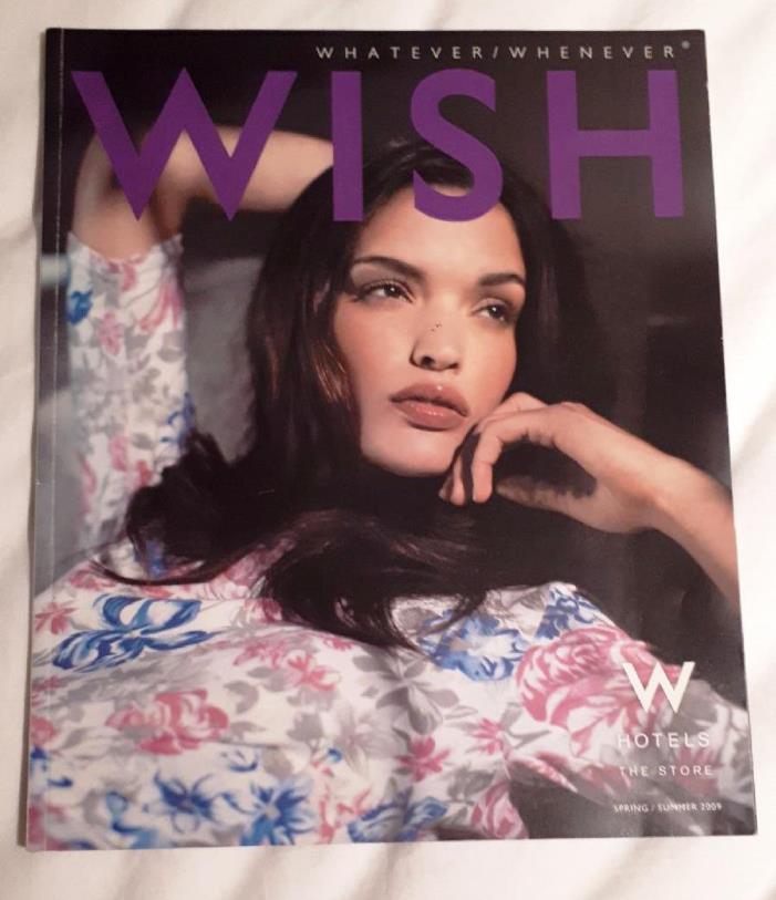 WISH WHATEVER WHENEVER THE W HOTEL STORE CATALOG SPRING SUMMER 2009