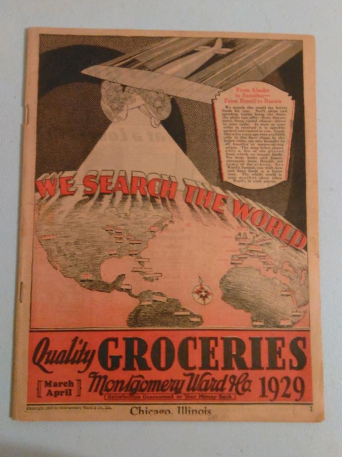 Vintage Montgomery Ward Quality Grocery Catlalog  March April 1927