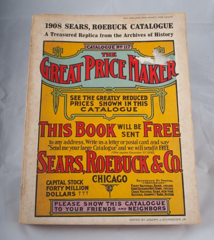 Vintage 1971 Replica of Sears Roebuck 1908 Catalogue No. 117