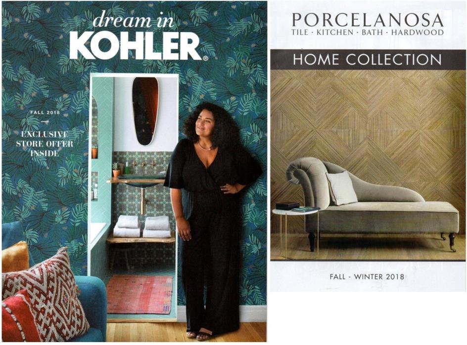 (2) NEW Kitchen & Bath Catalog Brochure Lot: KOHLER - PORCELANOSA --- Fall 2018