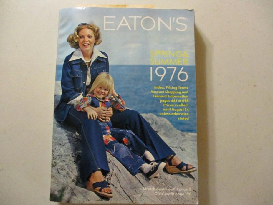 Vintage Eatons Canada Catalog Catalogue 1976 Spring and Summer