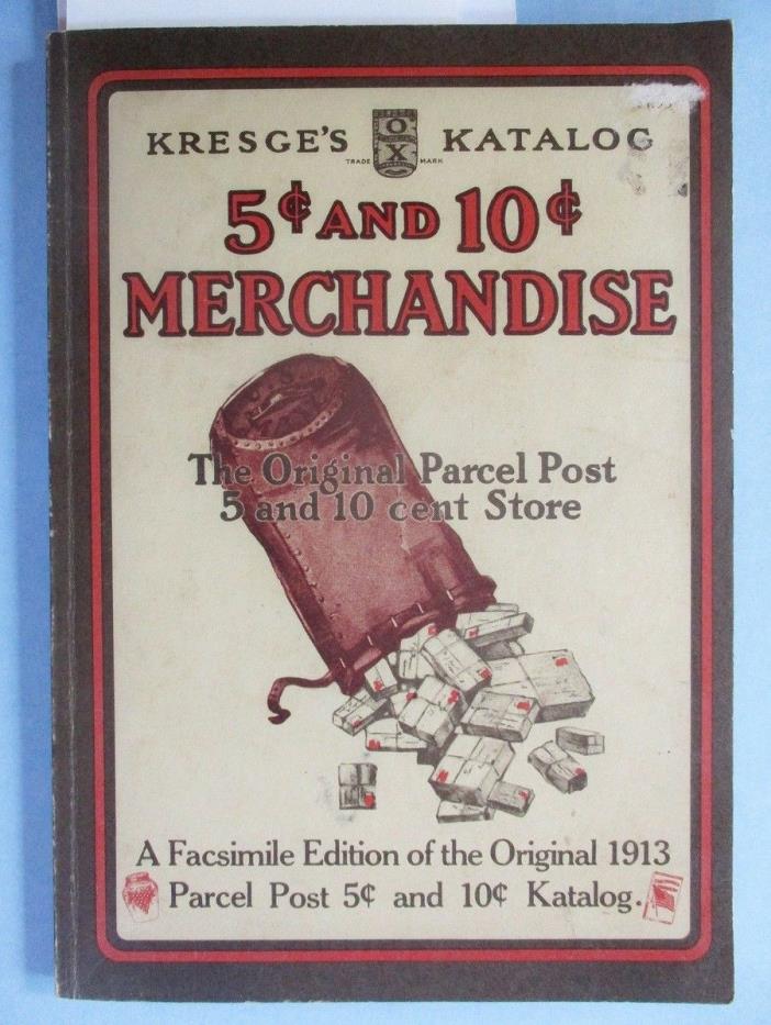 1913 Kresge Mail Order Catalog - Illustrated - Great Vintage Items!