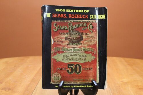 Sears, Roebuck & Company 1902 Catalog Reproduction Copyright 1969 1162 Pages GUC