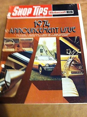 +++ Vintage FORD SHOP TIPS  -- sept 1973  --  1974 ANNOUNCEMENT ISSUE