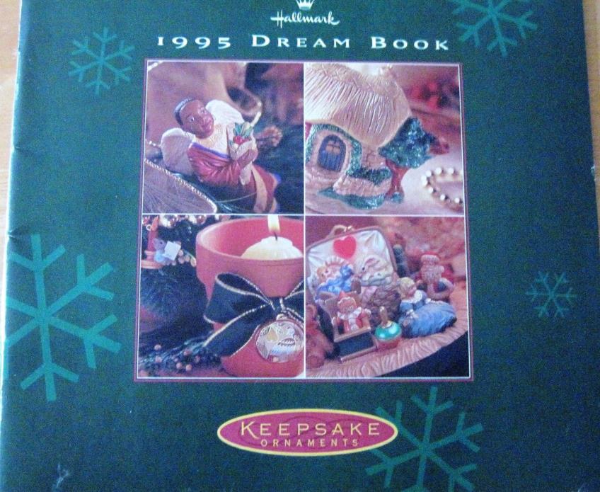 Hallmark Keepsake Dream Book 1995 Holiday Ornaments Catalog