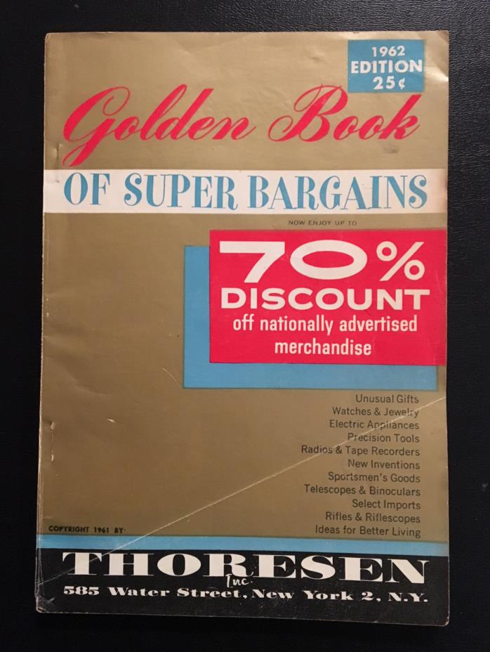 1962 Thoresen Catalog Golden Book of Super Bargains – New York, N .Y
