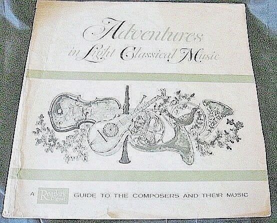 Rare Vtg Retro LG 1960 Adventures In Light Classical Music Book Readers Digest