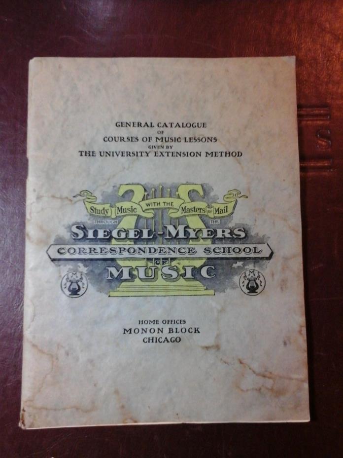 1900s seigel-myers correspondance school of music general catalog