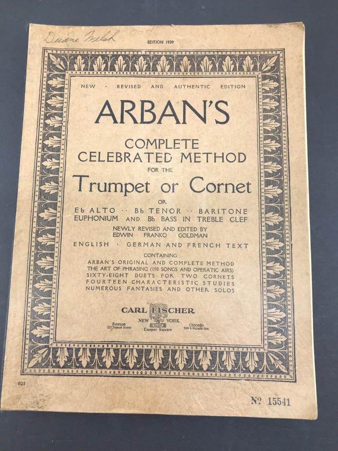 1939 CARL FISCHER. ARBAN'S Complete Conservatory Method For Trumpet & Cornet