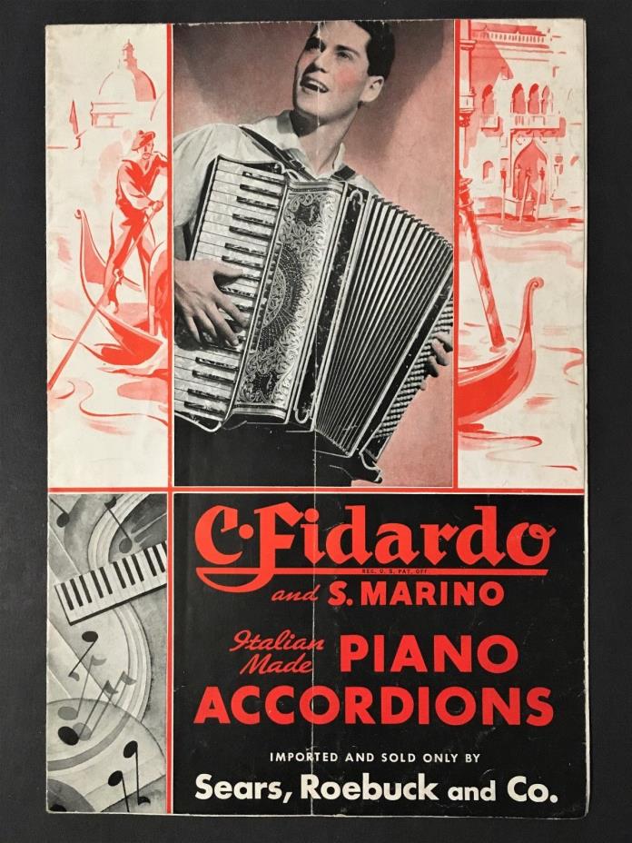 1937 SEARS PIANO ACCORDION CATALOG - C. FIDARDO AND S. MARINO ITALIAN MADE