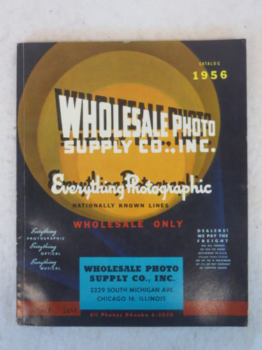 WHOLESALE PHOTO SUPPLY CO. CATALOG 1956  Illustrated