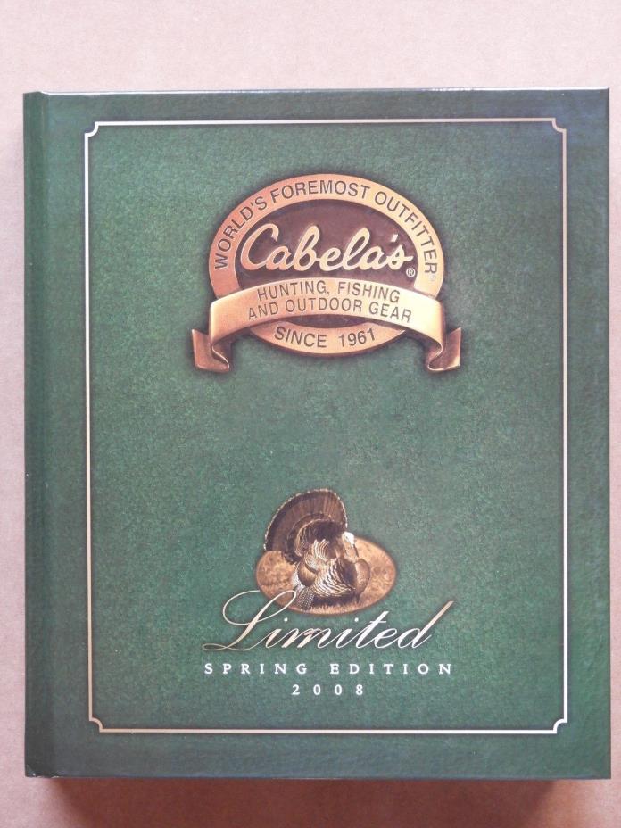 CABELA'S LIMITED SPRING EDITION 2008 HARDCOVER CATALOG VOLUME XI