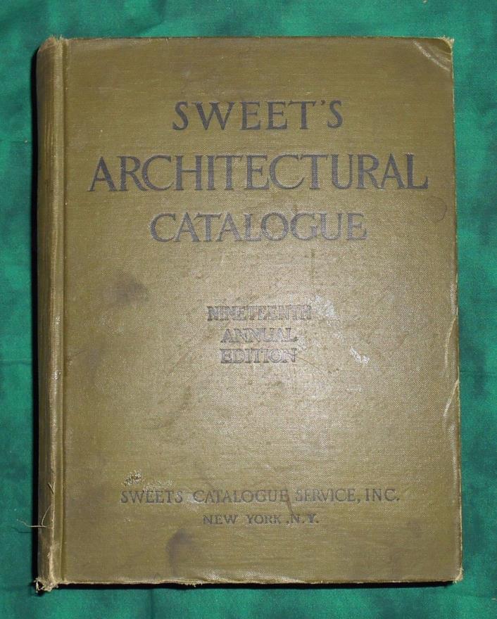 19th Annual Edition Sweet's Architectural Catalogue 1924-1925 Vol 19