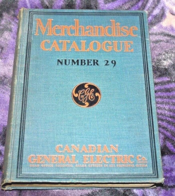 1929 Canadian General Electric Merchandise Catalogue Number 29 Hardcover