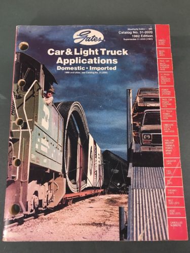 1982 Gates Car & Light Truck Applications for 1960 & Older Catalog # 31-2020 .