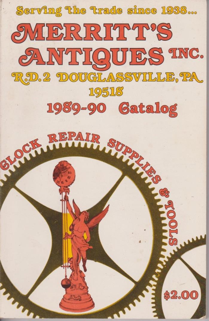 Vintage MERRITT'S ANTIQUES catalog 1989-1990 Clock Repair, Supplies, & Tools