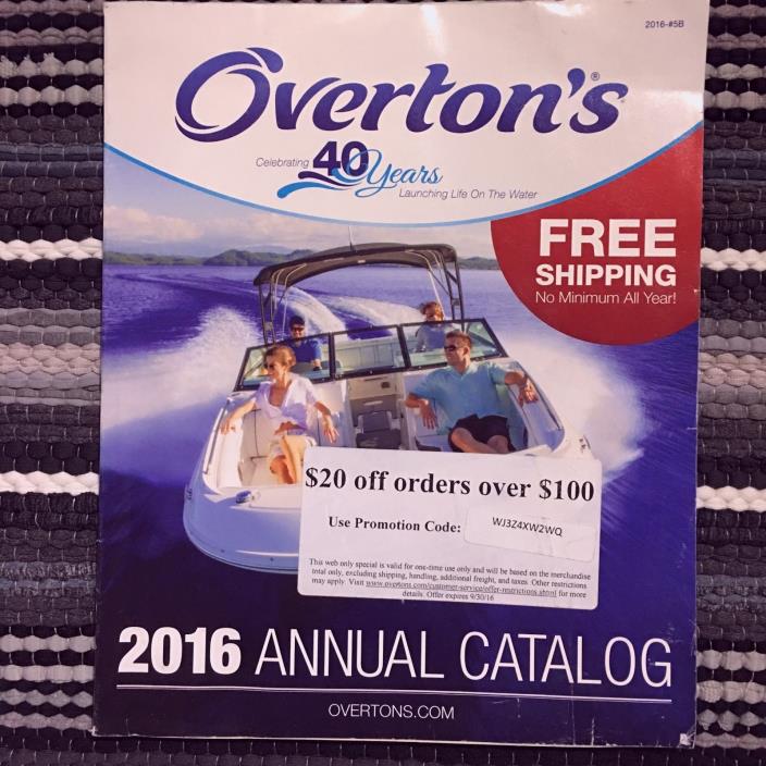 Overton's 2016 Annual Catalog Celebrating 40 years USED magazine issue