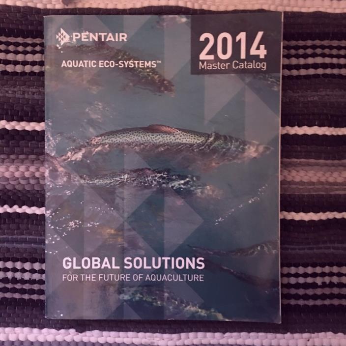 USED book PENTAIR Aquatic Eco Systems 2014 Volume 36 Master Catalog Aquaculture