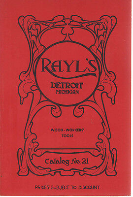 Rayl's Detroit Michigan Wood-Workers Tools Catalog No 21 (1905) Paperback