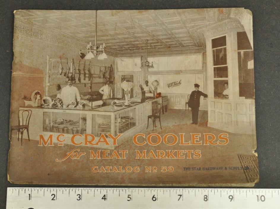 Vtg 1910 McCray Sales Catalog No 59 Refrigerators Meat Market Coolers Butchers