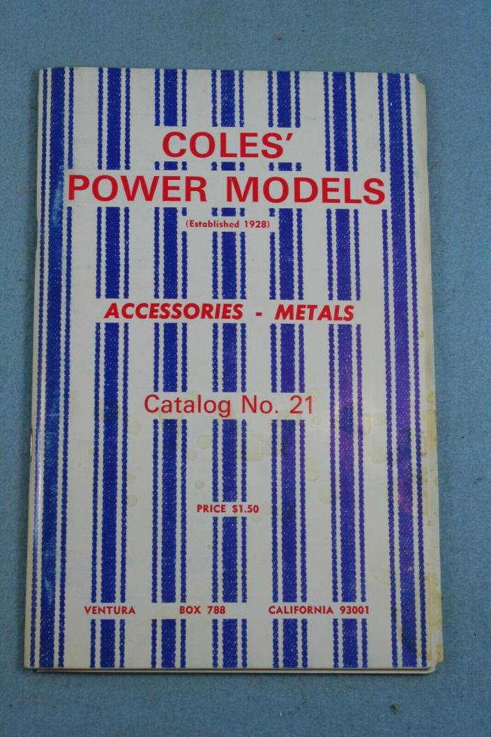 Coles Power Models Accessories-Metals Catalog #21 1970