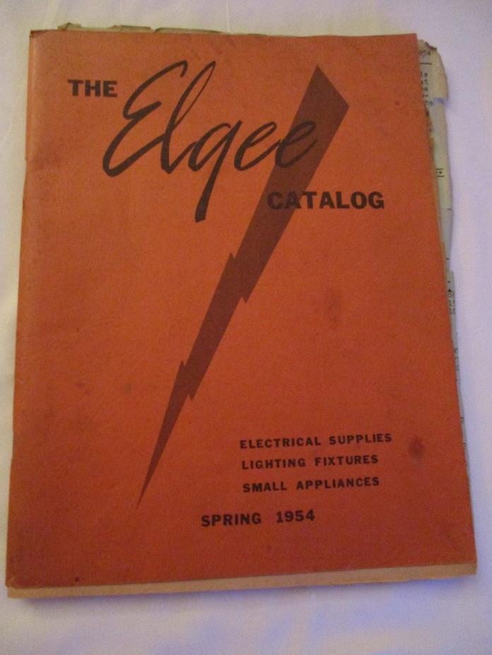 1954 Electrical supplies catalog  THE ELGEE CATALOG COLUMBUS, OHIO