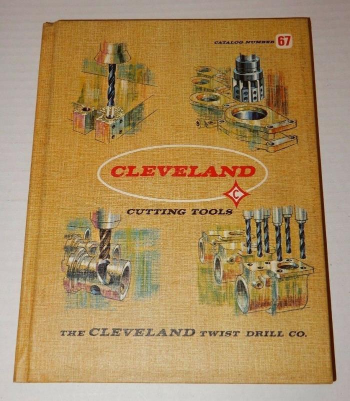 Vintage 1967 Cleveland Cutting Tools Catalog Book # 67