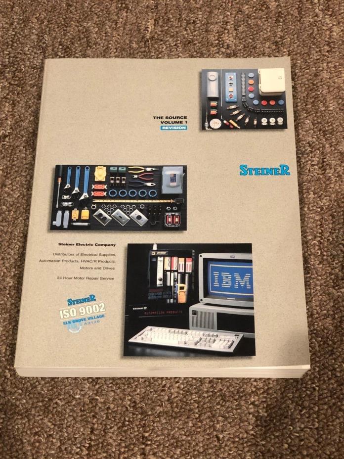 Vintage Steiner Electric Company Catalog - The Source Volume 1 Revision