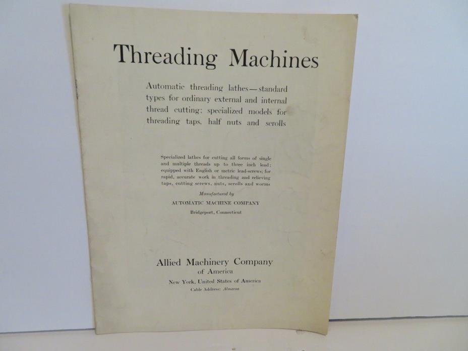Threading Machines  CATALOG/INFO   BY ALLIED MACHINE COMP USA   ALMACOA