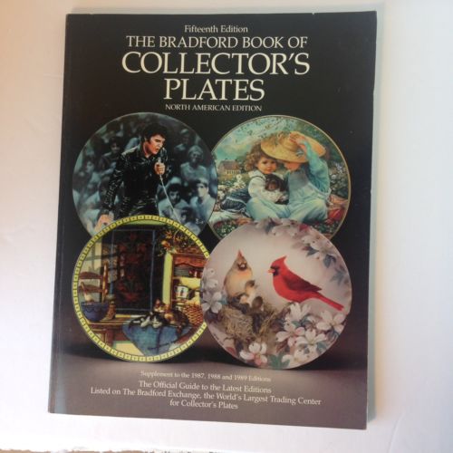 FIFTEENTH EDITION THE BRADFORD BOOK OF COLLECTOR'S PLATES/ PRICE GUIDE